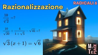 Lezione 6 razionalizzazione e svolgimento di esercizi da compito [upl. by Grant]