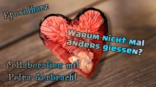 566 Warum nicht mal anders giessen ❤️ Collab mit petragerbracht❤️ Epoxidharz [upl. by Ailbert343]