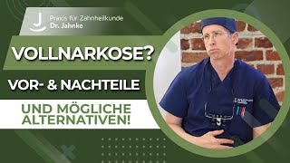 Vollnarkose beim Zahnarzt  VorteileNachteile und Alternativen [upl. by Spiers]