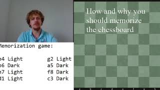 Memorize the chessboard how and why [upl. by Emelun]