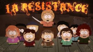 South Park  quotLa Resistancequot with realish voices [upl. by Ayatnahs]