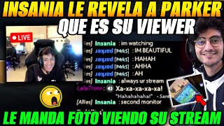 😲Parker sorprendido INSANIA le revela q es su viewer Le manda foto viendo su stream😲 [upl. by Aubine208]