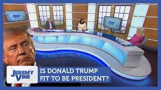 Is Donald Trump fit to be President Feat Carole Malone amp Nelufar Hedayat  Storm Huntley [upl. by Egarton]