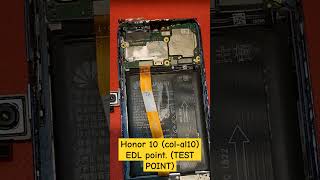 Honor 10 colal10 EDL point TEST POINT [upl. by Siskind]