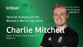 InStat Football Webinar Tactical analysis with Charlie Mitchell [upl. by Bomke507]