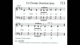 O Christe Domine Jesu [upl. by Roseline]