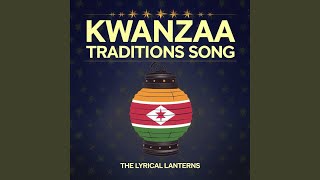 Kwanzaa Traditions Song [upl. by Cornelia741]