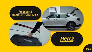 Cargo Space  Introducing the Polestar 2  Hertz US [upl. by Huttan]