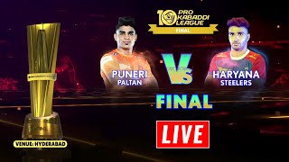 PKL Live  Pro Kabaddi 2024 Final Live  Puneri Paltan vs Haryana Steelers JAI vs HAR PKL 10 Live [upl. by Griffiths]