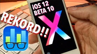 iOS 12 Beta 10  Hail to the X Baby  Ein Rekordergebnis im Geekbench 4 Test [upl. by Ronym498]