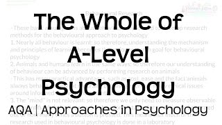 The Whole of AQA ALevel Psychology  Approaches in Psychology  Revision for Exams [upl. by Chase]