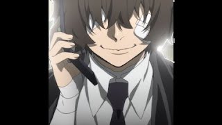 dazai edit  oui [upl. by Hait]