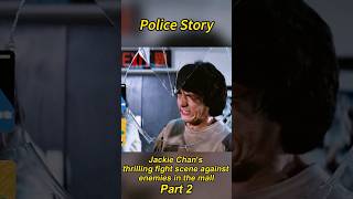 Jackie Chans thrilling fight scene against enemies in the mall film movie shorts [upl. by Yattirb]