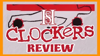 Clockers Review [upl. by Llerrehc]