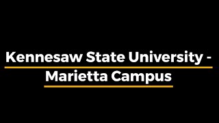 Kennesaw State University  Marietta Campus [upl. by Solotsopa398]