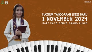 Mazmur Tanggapan 1 NOVEMBER 2024 🎶 EDISI BARU  Hari Raya Semua Orang Kudus [upl. by Fesuy]