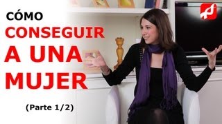 CÓMO CONSEGUIR A UNA MUJER Parte 12 [upl. by Yatzeck]