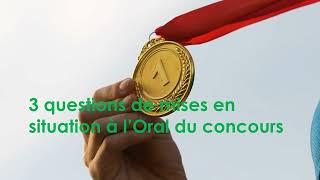 oral de concours  3 questions de mise en situation [upl. by Ardekal]