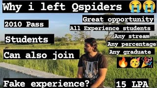 Why i left Qspiders BTM Branch😭😭Great opportunity all Experience stuqspiders jspidersbtm python [upl. by Eniamrehs]