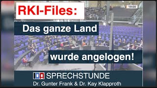 „RKIFiles Das ganze Land wurde angelogen“ IDASPRECHSTUNDE  Dr Gunter Frank amp Dr Kay Klapproth [upl. by Rhodes309]