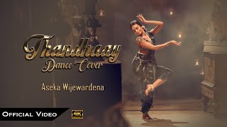 Thandhaay Dance Cover  Aseka Wijewardena [upl. by Zuleika]