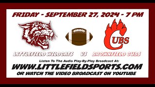 Littlefield Wildcats vs Brownfield Cubs Football 92724 [upl. by Pammy712]