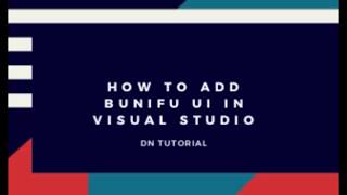 How to add Bunifu UI in Visual Studio in 20102012201320152017 [upl. by Aggie]