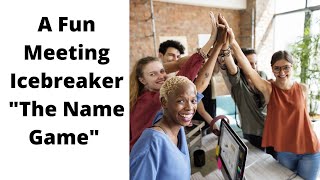 Fun GetToKnowYou Meeting Icebreaker Name Game [upl. by Madelaine]