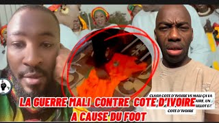 LA GUERRE MALI🇲🇱COTE D’IVOIRE🇨🇮REACTION DES IVOIRIENS APRES DECHIRER MAILLOT IVOIRIEN [upl. by Olenka705]