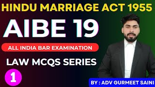 AIBE 19  Hindu Marriage Act 1955  Family Law MCQs  HMA MCQs [upl. by Cherise429]