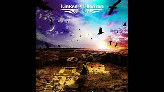 Linked Horizon “Saigo no Kyojin The Last Titan” full ver [upl. by Ahseen857]