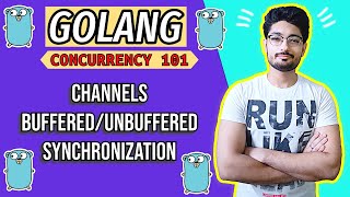 Channels in Golang  BASICS GOLANG CONCURRENCY  CONCURRENCY [upl. by Nanis]