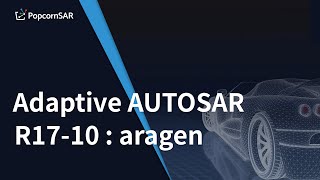 Adaptive AUTOSAR R1710  aragen [upl. by Imarej]