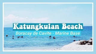 🌊 katungkulan beach boracay de cavite  marine base [upl. by Eluj]