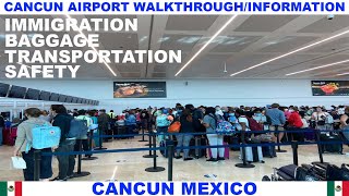 CANCUN AIRPORT ARRIVAL WALKTHROUGH AND INFORMATION  IMMIGRATION  BAGGAGE  TRANSPORTATION  SAFETY [upl. by Inger]