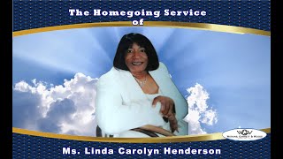 The Homegoing Service of Ms Linda Carolyn Henderson [upl. by Bores443]