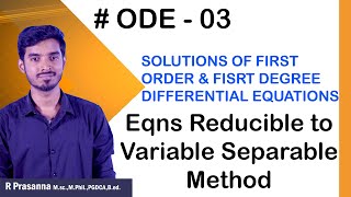 ODE 03 Eqns Reducible to Variable Separable Method  UPSC MATHS OPTIONAL ias upsc upscoptional [upl. by Vaish]