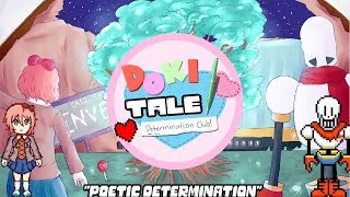 Dokitale Determination Club Ep1  quotPoetic Determinationquot [upl. by Jermaine]