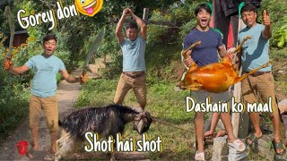 Boka le boka katesi😂gorey don😎shot hai shot ✌️dashain ko special maal🫶🏻 [upl. by Zampino]