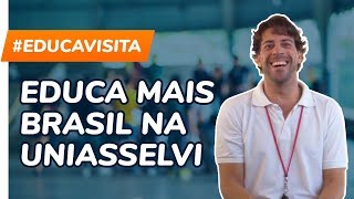 EDUCA MAIS BRASIL Visita Faculdade UNIASSELVI 🎓 EducaMaisBrasil [upl. by Noella]