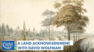 A Land Acknowledgement with David Wolfman [upl. by Tannenwald]