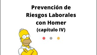 Prevención de Riesgos Laborales con Homer Capítulo IV Riesgos Psicosociales [upl. by Peirce529]