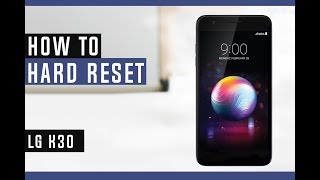 How to Restore LG K30 to Factory Settings  Hard Reset [upl. by Ynnaf]