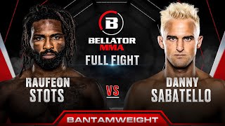 Raufeon Stots vs Danny Sabatello  Bellator 301 Full Fight [upl. by Latnahs403]