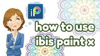 how to use ibis paint x  course for beginners  how to use ibis tools [upl. by Dotty]