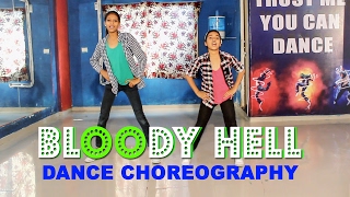 Bloody Hell  Dance  Rangoon  Easy step  Vicky Patel Choreography  INDIA [upl. by Vilma]