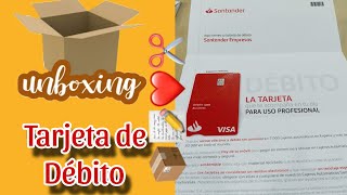 Unboxing de la tarjeta Santander  tarjeta de débito Santander Empresa [upl. by Etana]