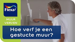 Gestucte muur verven in 5 stappen uitgelegd  Flexa verf [upl. by Reilly7]