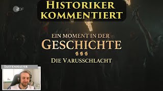 Historiker kommentiert Terra X quotEin Moment in der Geschichte  Die Varusschlachtquot [upl. by Mlehliw233]