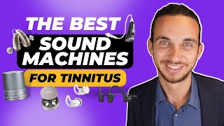 The 5 BEST Sound Machines for Tinnitus [upl. by Wendelin]